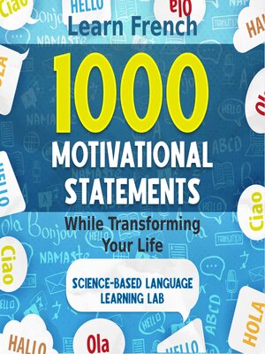 cover image of 1000 Motivational Statements: Learn French While Transforming Your Life